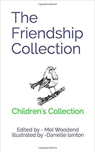 THE FRIENDSHIP COLLECTION - CHILDREN'S COLLECTION (2018)